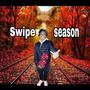 Swipe Season (Explicit)