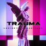 TRAUMA (Explicit)