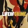 Life of Crime