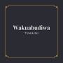 Wakuabudiwa