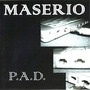 Maserio P.A.D. (Explicit)