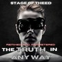 The Truth in Any Way (Woldemar Edit)