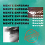 MENTE ENFERMA