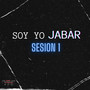 Soy Yo Jabar (Sesion 1) [Explicit]