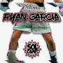 Ryan Garcia (feat. Mav, Brian Staks, Chino D & Skunk One) [Explicit]