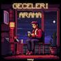 GECELERİ ARAMA (Explicit)