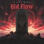 Old Flow (Explicit)