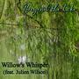 Willow's Whisper (feat. Julien Wilson)