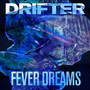 Fever Dreams