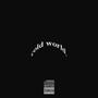 COLD WORLD (Explicit)