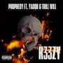 Prophecy (feat. Yacob & Trill Will) [Explicit]