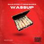 Wassup (feat. Geno Bank$) [Explicit]