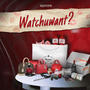 Whatchuwant?