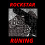 Rockstar Runing (Explicit)