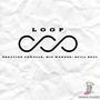 Loop (feat. Mic Wonder & Spill Soul)