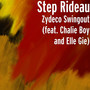 Zydeco Swingout (feat. Chalie Boy, C-Moe and Elle Gie)