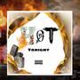 HOT Tonight!! (Explicit)