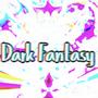 Dark Fantasy (Explicit)