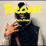 Bronx (Explicit)