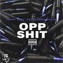 Opp **** (feat. Chaseabag Kenzo) [Explicit]