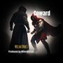 Coward (feat. Mike Bhangu)