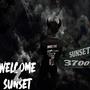 Welcome 2 sunset (Explicit)