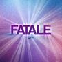 Fatale (Full Version)