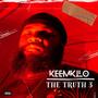 The Truth, Pt. 3 (Explicit)