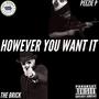 However you want it (Explicit)