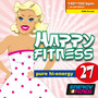 HAPPY FITNESS 27 Pure Hi-Energy