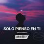 Solo Pienso En Ti (feat. Byshotti) [Explicit]