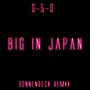 Big in Japan (Sonnendeck Remix)