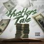 A Hustlers Tale - EP (Explicit)