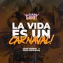 La Vida Es Un Carnaval (feat. Fede Rodriguez)