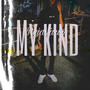 My kind (Explicit)