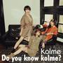 Do you know kolme?