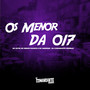 Os Menor da 017 (Explicit)