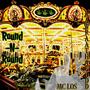 Round N Round (feat. RawRAAthaGodd) [Explicit]