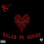 Balas Pa Cupido (Explicit)