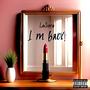 I'm Back (Freestyle) [Explicit]