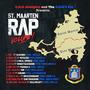 St. Maarten Rap, Vol. 1 (Explicit)