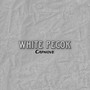 White Pecok (Explicit)