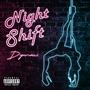 Night Shift (Explicit)