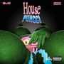 House Puhcci (Explicit)