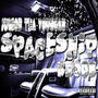 SPACESHIP (feat. Junior Tha Youngan) [Explicit]