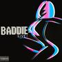 BADDIE (Live Version) [Explicit]