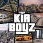 Kia Boyz (Explicit)