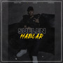 Suelen Hablar (Explicit)