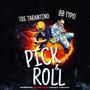 Pick & Roll (Explicit)