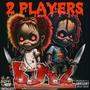 2 PLAYERS (Explicit)